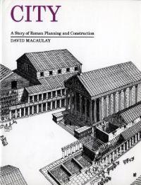 City: A Story of Roman Planning and Construction