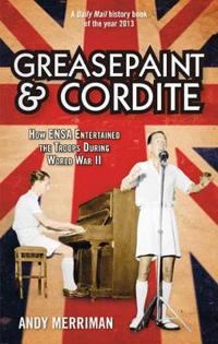 Greasepaint and Cordite