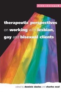 Therapeutic Perspectives on Working With Lesbian, Gay, and Bisexual Clients