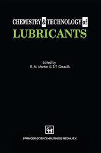 Chemistry and Technology of Lubricants