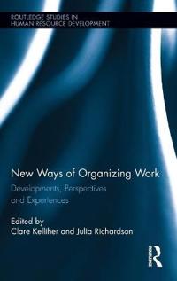 New Ways of Organizing Work