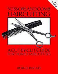 Scissors and Comb Haircutting