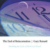 The End of Reincarnation