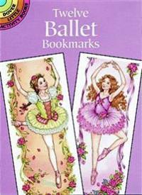 Twelve Ballet Bookmarks