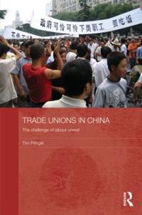 Trade Unions in China