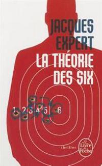 La Theorie Des Six