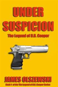 Under Suspicion: The Legend of D.B. Cooper