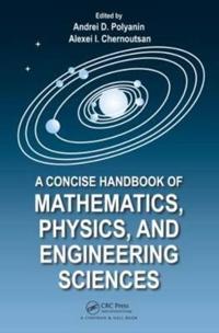 A Concise Handbook of Mathematics, Physics and Engineering Science