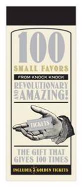 100 Tickets,Small Favours