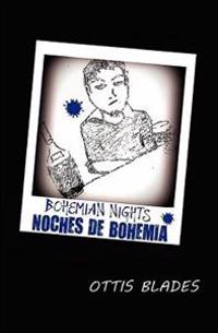 Bohemian Nights/Noches de Bohemia