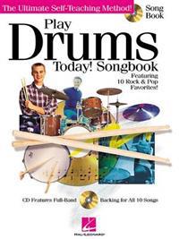 Play Drums Today! Songbook [With CD]