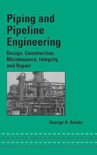 Piping and Pipeline Engineering