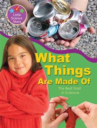 Little Science Stars: What Things are Made of