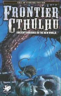 Frontier Cthulhu