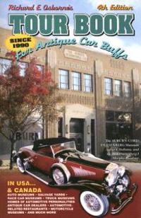 Tour Book for Antique Car Buffs: In USA...& Canada