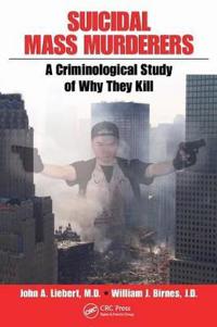 Suicidal Mass Murderers