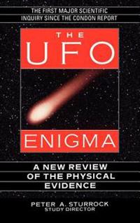 The UFO Enigma: A New Review of the Physical Evidence