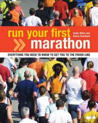 Run Your First Marathon