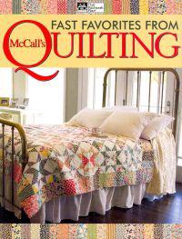 Fast Favorites from McCall's Quilting