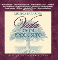 Musica Para Una Vida Con Proposito/ Music for a Meaningful Life