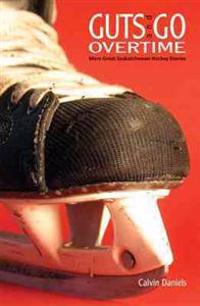 Guts And Go Overtime