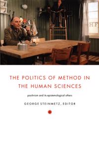 Politics Of Method In The Human Sciences
