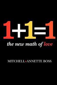 1+1=1: The New Math of Love