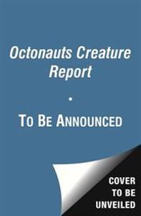 Octonauts Creature Report