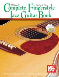 Complete Fingerstyle Jazz Guitar Book [With CD]
