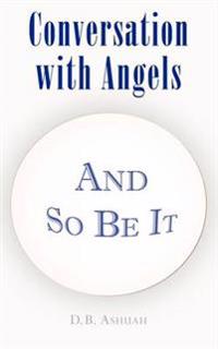 Conversation with Angels