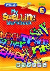 My Spelling Workbook E 5 Pack