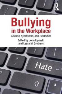 Bullying in the Workplace