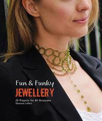 Fun & Funky Jewellery