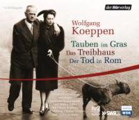 Tauben im Gras / Das Treibhaus / Der Tod in Rom