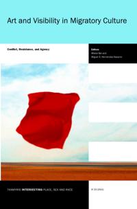 Art and Visibility in Migratory Culture