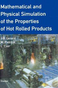 Mathematical and Physical Simulation of the Properties of Hot Rolled Products