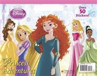 Princess Adventures [With Sticker(s)]