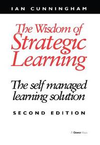 The Wisdom of Strategic Learning