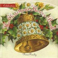 The Christmas Flower Book