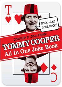 The Tommy Cooper All in One Joke Book
