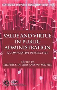 Value and Virtue in Public Administration