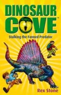 Stalking the Fanned Predator: Dinosaur Cove 19