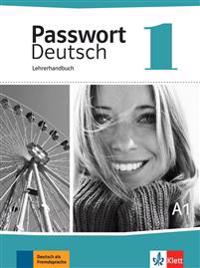 Passwort Deutsch 1 - Neue Ausgabe. Lehrerhandbuch