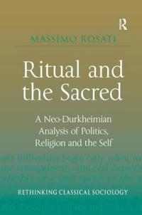Ritual and the Sacred