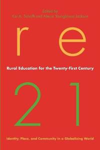 Rural Education for the Twenty-first Century