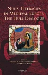 Nuns' Literacies in Medieval Europe