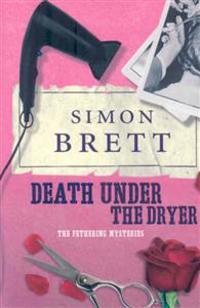 Death Under the Dryer