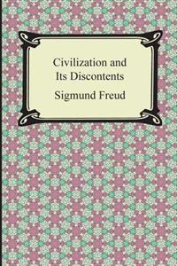 Civilization and Its Discontents