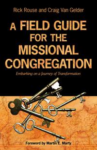 A Field Guide to the Missional Congregation