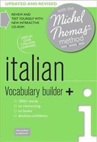 Italian Vocabulary Builder+ (Learn Italian with the Michel Thomas Method)
